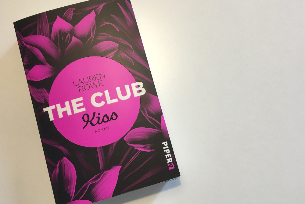 Lauren Rowe The Club Kiss Rezension 