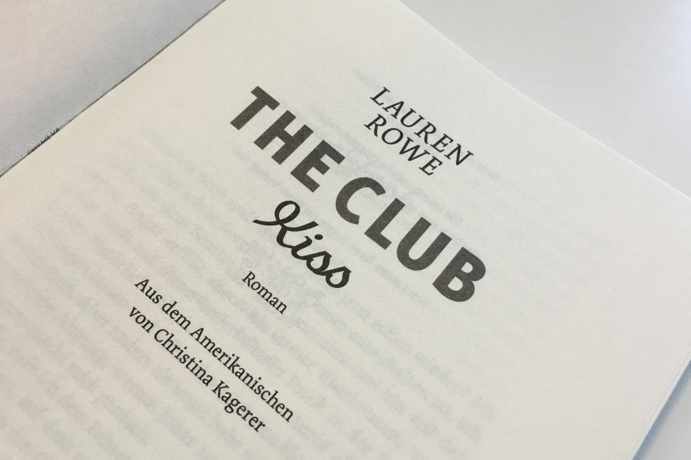 Lauren Rowe The Club Kiss Rezension