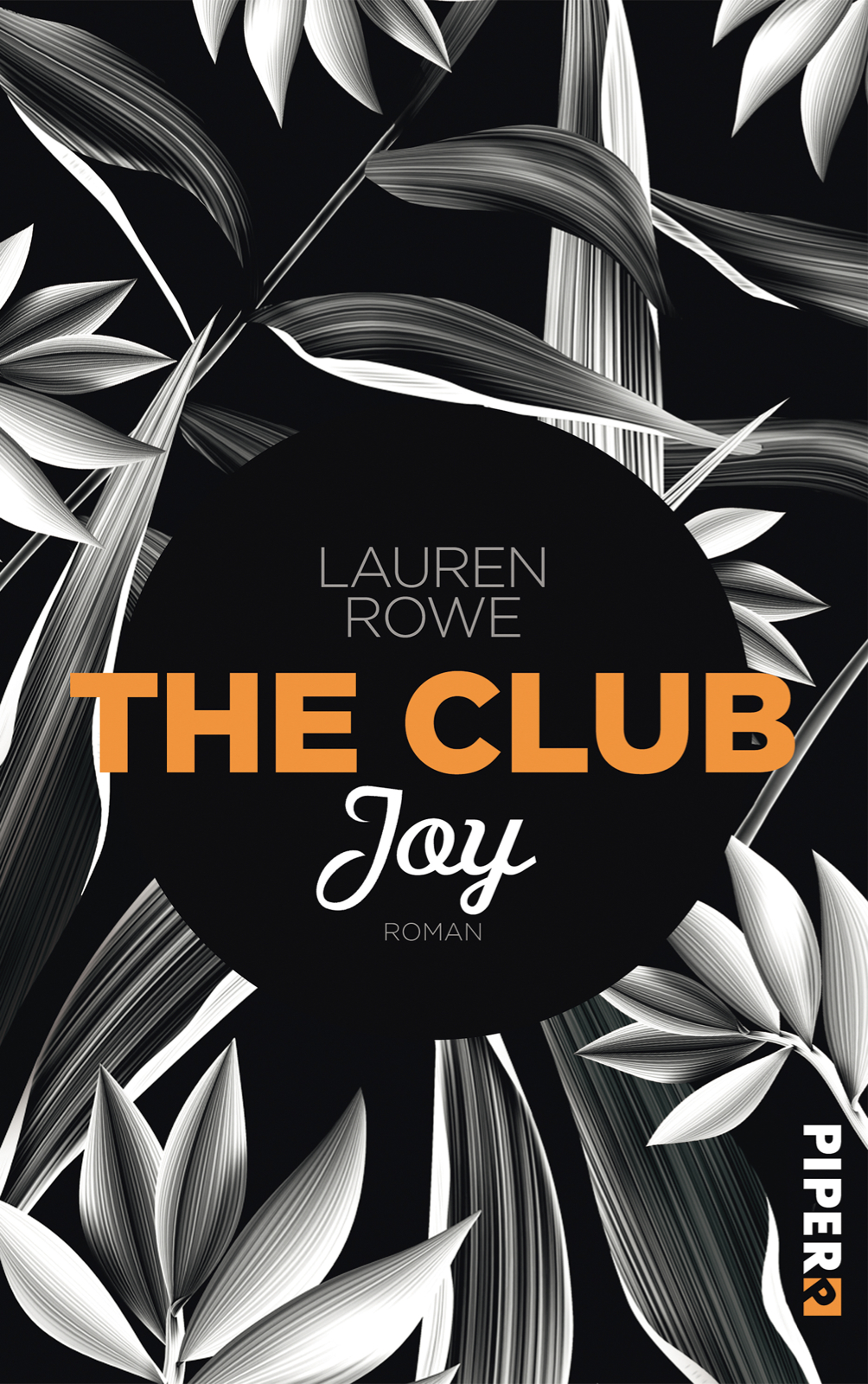 Lauren Rowe The Club Joy Buchcover Piper 